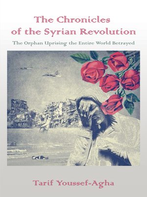 cover image of The Chronicles of the Syrian Revolution